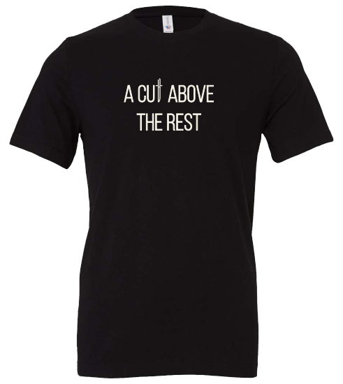 SXP Cut Above the Rest T-Shirt